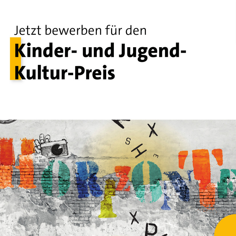Poster zur Ausschreibung des Kinder- und Jugendkulturpreises.