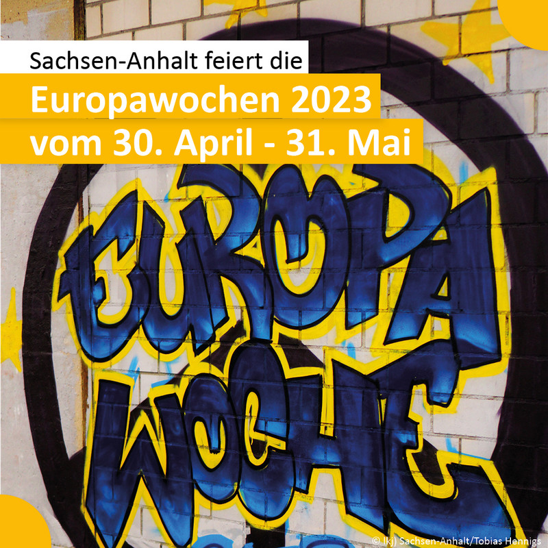 Das Bild zeigt ein Grafitti zu den Europawochen 2023.